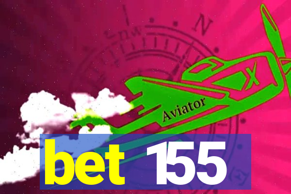 bet 155
